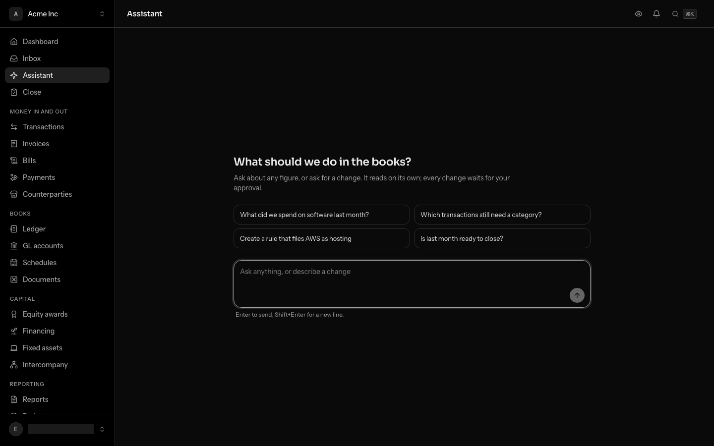 The Assistant screen on a first conversation: What should we do in the books, four suggested questions, and the message box right under them