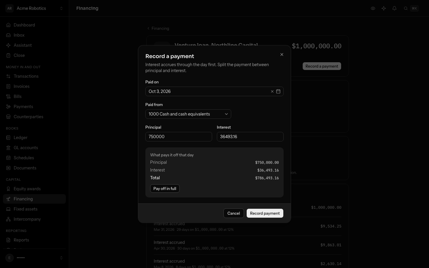 Record a payment on the venture loan: paid from 1000 Cash and cash equivalents, with what pays it off that day, $750,000.00 principal and $36,493.16 interest, filled in by Pay off in full