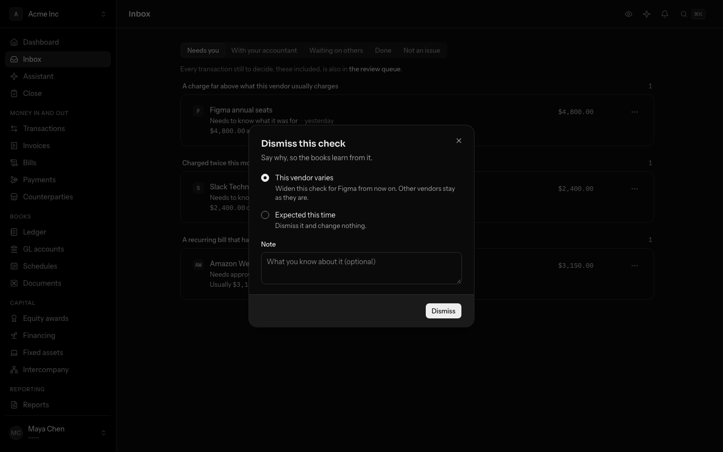 The Dismiss this check dialog for a Figma charge, with This vendor varies selected and Expected this time below it, a note field and Dismiss